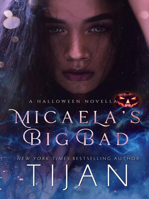 cover image of Micaela's Big Bad